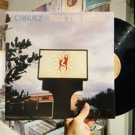 CHAVEZ / Ride The Fader LP(USED)