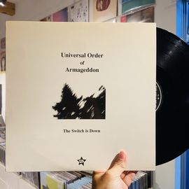 UNIVERSAL ORDER OF ARMAGEDDON / The Switch Is Down LP(USED)