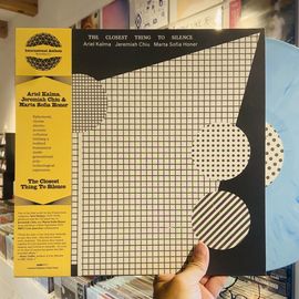 ARIEL KALMA, JEREMIAH CHIU & MARTA SOFIA HONER / The Closest Thing To Silence LP(BLUE)