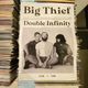 BIG THIEF / Double Infinity LP(GREEN)