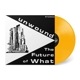 UNWOUND / The Future Of What  LP(YELLOW)