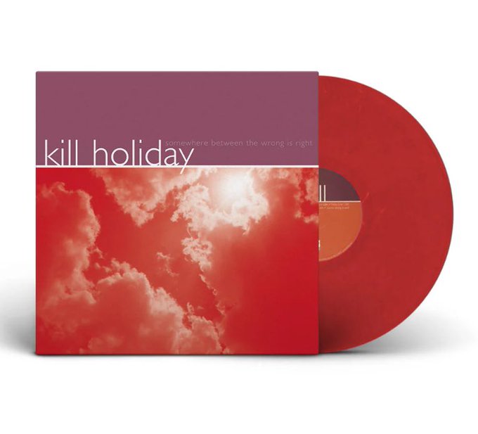 KILL HOLIDAY / Somewhere Between The Wrong Is Right LP(RED)+MP3