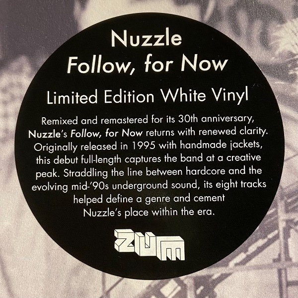 NUZZLE / Follow, For Now (30th Anniversary) LP(WHITE)