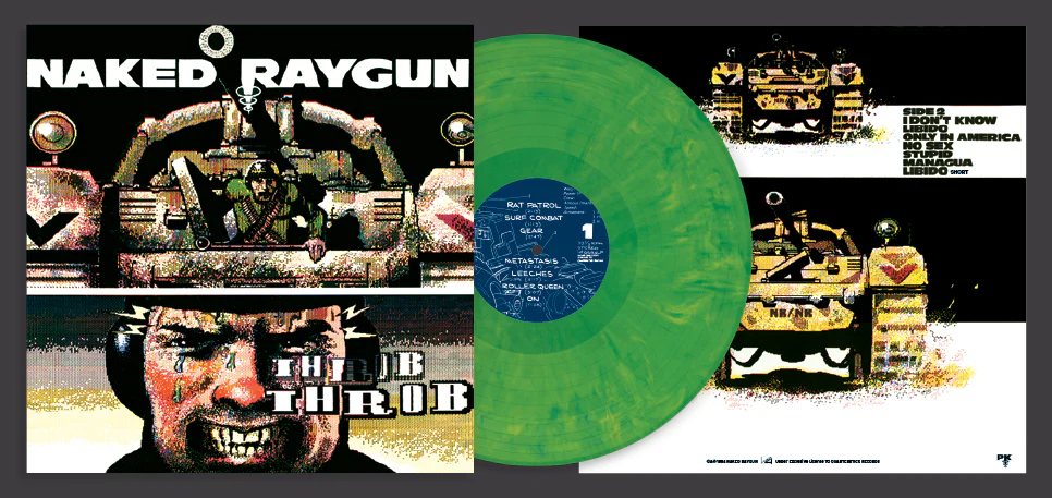 NAKED RAYGUN / Throb Throb (Remastered) LP(GREEN)