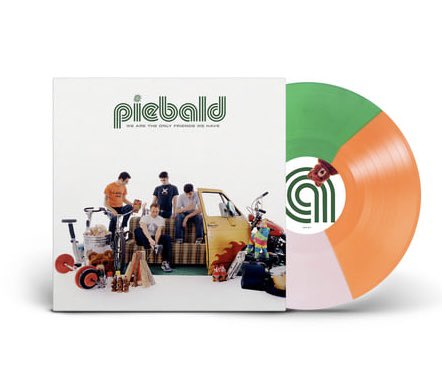 PIEBALD / We Are the Only Friends We Have LP(TRICOLOR)