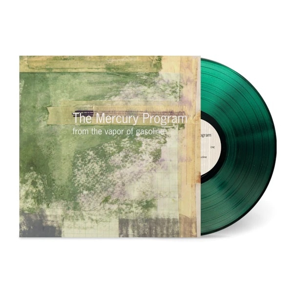 THE MERCURY PROGRAM / From The Vapor Of Gasoline LP(GREEN)