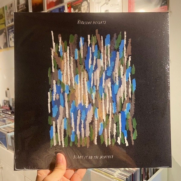 KEROSENE HEIGHTS / Blame It On The Weather LP(GREEN)