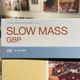 SLOW MASS / GBP 12" (SAHARA COLOR JACKET/BLACK CLOUD CLEAR VINYL)+DL COUPON