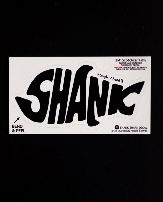 バンド メロコア ステッカー SHANK RSA-14010 SHANK SHARK DECAL | rough & swell,GOODS | | STORAGE