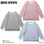 HOUSTONʥҥ塼ȥ BORDER LONG SLEEVE TEE ܡĹµT 22075