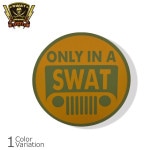 SWAT ORIGINALʥåȥꥸʥ ONLY IN A SWAT "JEEP" ƥå ڥ᡼ء 