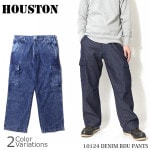 HOUSTONʥҥ塼ȥ DENIM BDU PANTS ǥ˥եƥѥ 10124