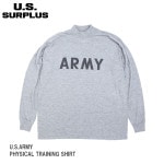 U.S SURPLUS Ʒ̤ U.S.ARMY PT SHIRT Ĺµ ڥ᡼ء