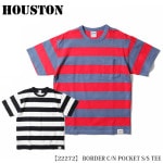 HOUSTON BORDER C/N POCKET S/S TEE �ܡ����� ���롼�ͥå� �ݥ��å� Ⱦµ T����� 22272