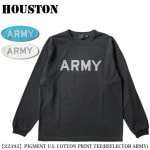 HOUSTON PIGMENT U.S. COTTON PRINT TEE(REFLECTOR ARMY) �ԥ����ȥץ��� Ĺµ T����� 22392�ڥ᡼���ء�