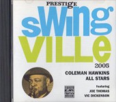 Coleman Hawkins������ޥ󡦥ۡ�����Swing Ville 2005