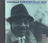 Coleman Hawkins������ޥ󡦥ۡ�����Hawk Eyes
