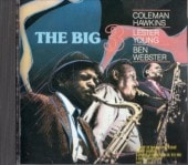 Coleman Hawkins������ޥ󡦥ۡ�����Ben Webster/The Big 3