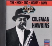 Coleman Hawkins������ޥ󡦥ۡ�����High & Mighty Hawk