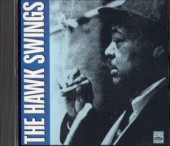 Coleman Hawkins������ޥ󡦥ۡ�����The Swing Vol. 2