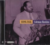 Coleman Hawkins������ޥ󡦥ۡ�����Hawk Talk