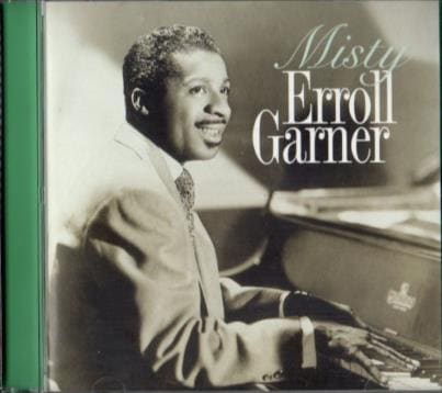ジャズ聴きたい! 通好みなピアニストErroll Garner傑作6選レア美盤 Erroll Garnerエロル・ガーナーMisty | 海外ジャズ・インスト