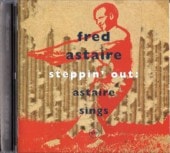 Fred AstaireեåɡƥSteppin Out: Astaire Sings