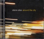 Eliane Elias���ꥢ���̡����ꥢ��/Around the City