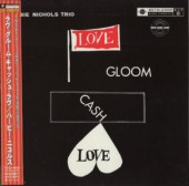 Herbie Nichols�ϡ��ӡ����˥��륹Love Gloom Cash Love(�楸�㥱)