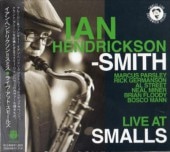 IAN HENDRICKSON-SMITH�����󡦥إ�ɥꥯ���󡦥��ߥ� AT SMALLS(�楸�㥱)