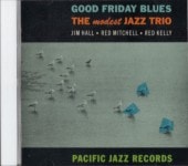 Jim Hall ���ࡦ�ۡ���Red Mitchell/The modest JAZZ TRIO/���åɡ��ե饤�ǥ�