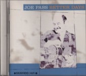 Joe Pass���硼���ѥ�/Better Days