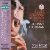 Johnny Hartman����ˡ����ϡ��ȥޥ�I JUST DROPPED BY TO SAY (�楸�㥱)