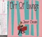 Janet Seidel����ͥåȥ����ǥ�Art Of Lounge(�ǥ��ѥå�/2����)
