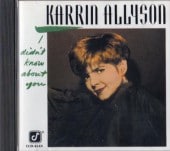 Karrin Allyson������󡦥��꥽��I Didn't Know About You