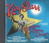 Kay Starr������������Moonbeams & Steamy Dreams