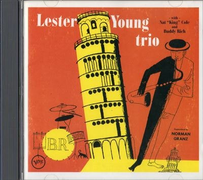 Lester Young レスター・ヤングLester Young Trio | 海外ジャズ