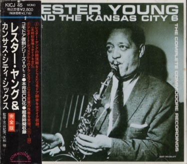 Lester Young レスター・ヤングKansas City 6 | 海外ジャズ