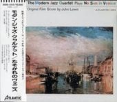 M.J.Q. ����󡦥��㥺������ƥå�No Sun in Venice