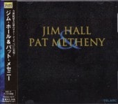 Jim Hall ���ࡦ�ۡ��� /Pat Metheny �ѥåȡ��᥻�ˡ�