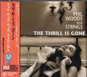 Phil Woods �ե��롦���å�The Thrill is gone