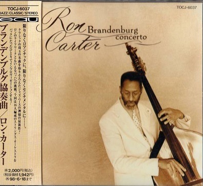 洋楽 Brandenburg Concerto/Carter, Ron Ron Carterロン・カーターBrandenburg Concerto | 海外ジャズ