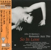 ROMANTIC JAZZ TRIOޥƥå㥺ȥꥪSO IN LOVE(楸㥱)