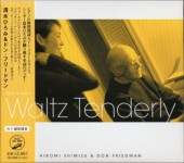 ����Ҥ���/Waltz Tenderly/Don Friedman(�ǥ��ѥå�)