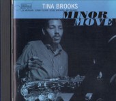 Tina Brooks�ƥ��ʡ��֥�å���/Minor Move
