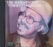 Tommy Flanagan �ȥߡ����ե�ʥ���/Magnificent