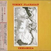 Tommy Flanagan �ȥߡ����ե�ʥ���THELONICA+2(�楸�㥱)