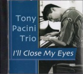 Tony Pacini�ȥˡ����ѥ���I'll Close My Eyes