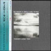 Thierry Lang�ƥ����꡼�����Between A Smile And Tears(�楸�㥱)