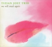 Tizian Jostƥ󡦥衼ȡȥꥪWE WILL MEET AGAIN(ǥѥå